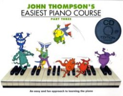 John Thompson's Easiest Piano Course