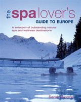 Spa Lover's Guide to Europe