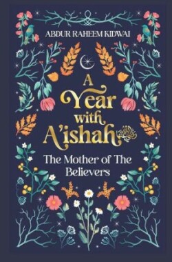 Year with A'ishah (RA)