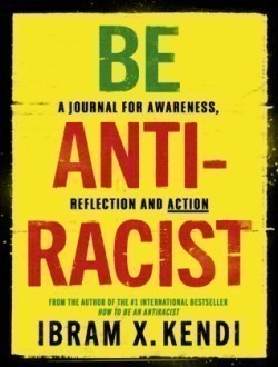 Be Antiracist