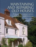 Maintaining and Repairing Old Houses