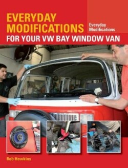 Everyday Modifications for Your VW Bay Window Van