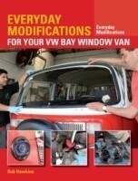 Everyday Modifications for Your VW Bay Window Van