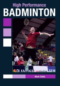 High Performance Badminton