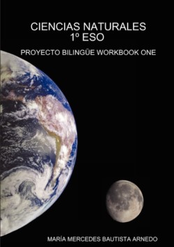 Ciencias Naturales 1a Eso Proyecto Bilinga E Workbook One