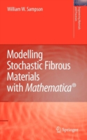 Modelling Stochastic Fibrous Materials with Mathematica®