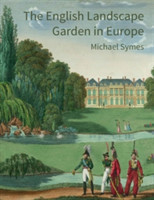 English Landscape Garden in Europe