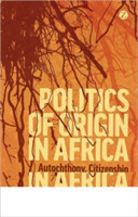 Politics of Origin in Africa