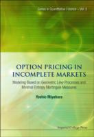 Option Pricing In Incomplete Markets: Modeling Based On Geometric L'evy Processes And Minimal Entropy Martingale Measures