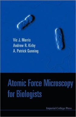 Atomic Force Microscopy for Biologists