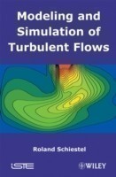 Modeling and Simulation of Turbulent Flows