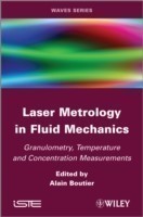 Laser Metrology in Fluid Mechanics