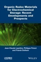 Organic Redox Materials for Electrochemical Storag e: Recent Developments and Prospects