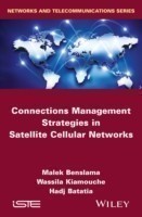 Connections Management Strategies in Satellite Cellular Networks