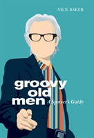 Groovy Old Men