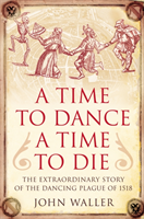 Time to Dance, a Time to Die