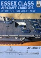 Essex Class Carriers of the Second World War