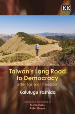 Taiwan’s Long Road to Democracy