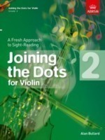 Joining the Dots for Violin, Grade 2