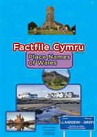 Factfile Cymru: Place Names of Wales