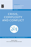 Crisis, Complexity and Conflict