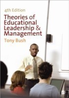 Theories of Educational Leadership and Management, 4th ed.