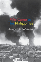 War Came to The Philippines