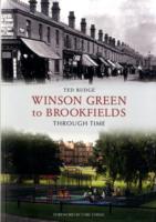 Winson Green to Brookfields Through Time