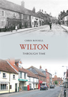 Wilton Through Time