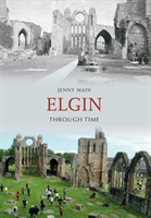 Elgin Through Time