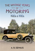 Vintage Years of Motoring
