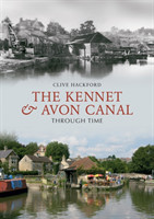 Kennet and Avon Canal Through Time