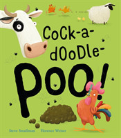 Cock-a-doodle-poo!