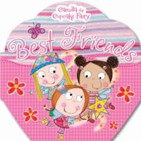 Camilla the Cupcake Fairy's Best Friends