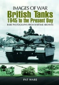 British Tanks (Images of War Series)