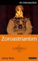 Zoroastrianism: An Introduction