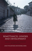 Remittances, Gender and Development