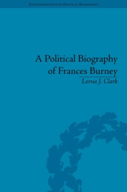 Political Biography of Frances Burney