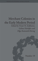 Merchant Colonies in the Early Modern Period
