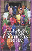 Religion, Caste and Politics in India