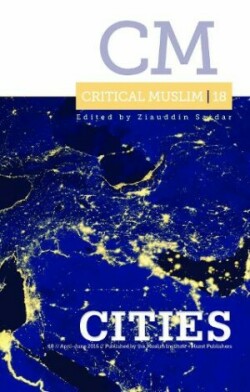 Critical Muslim 18: Cities