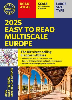 2025 Philip's Easy to Read Multiscale Road Atlas of Europe