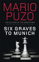 Puzo, Mario - Six Graves to Munich