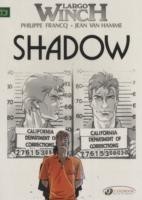 Largo Winch 8 - Shadow