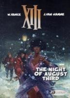 XIII 7 - The Night of August Third