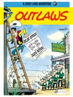 Lucky Luke 47 - Outlaws