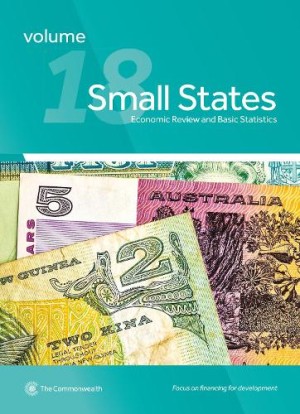 Small States: Economic Review and Basic Statistics, Volume 18