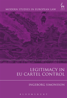 Legitimacy in Eu Cartel Control