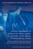 Criminal Responsibility of Senior Political and Military Leaders as Principals to International Crimes