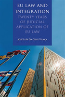 EU Law and Integration: Twenty Years of Judicial Application of EU law